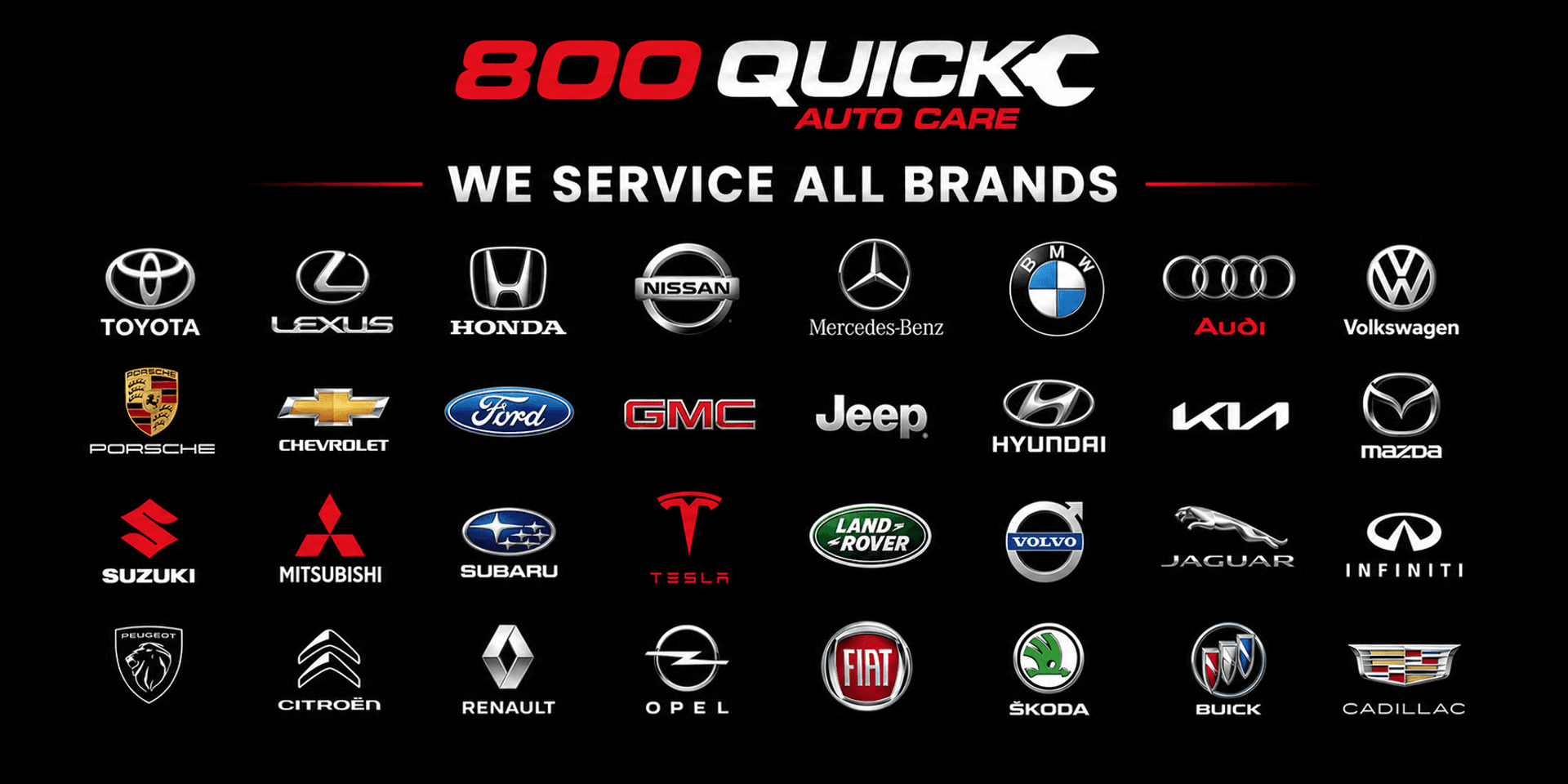 All brands serviced by 800 Quick Auto Care